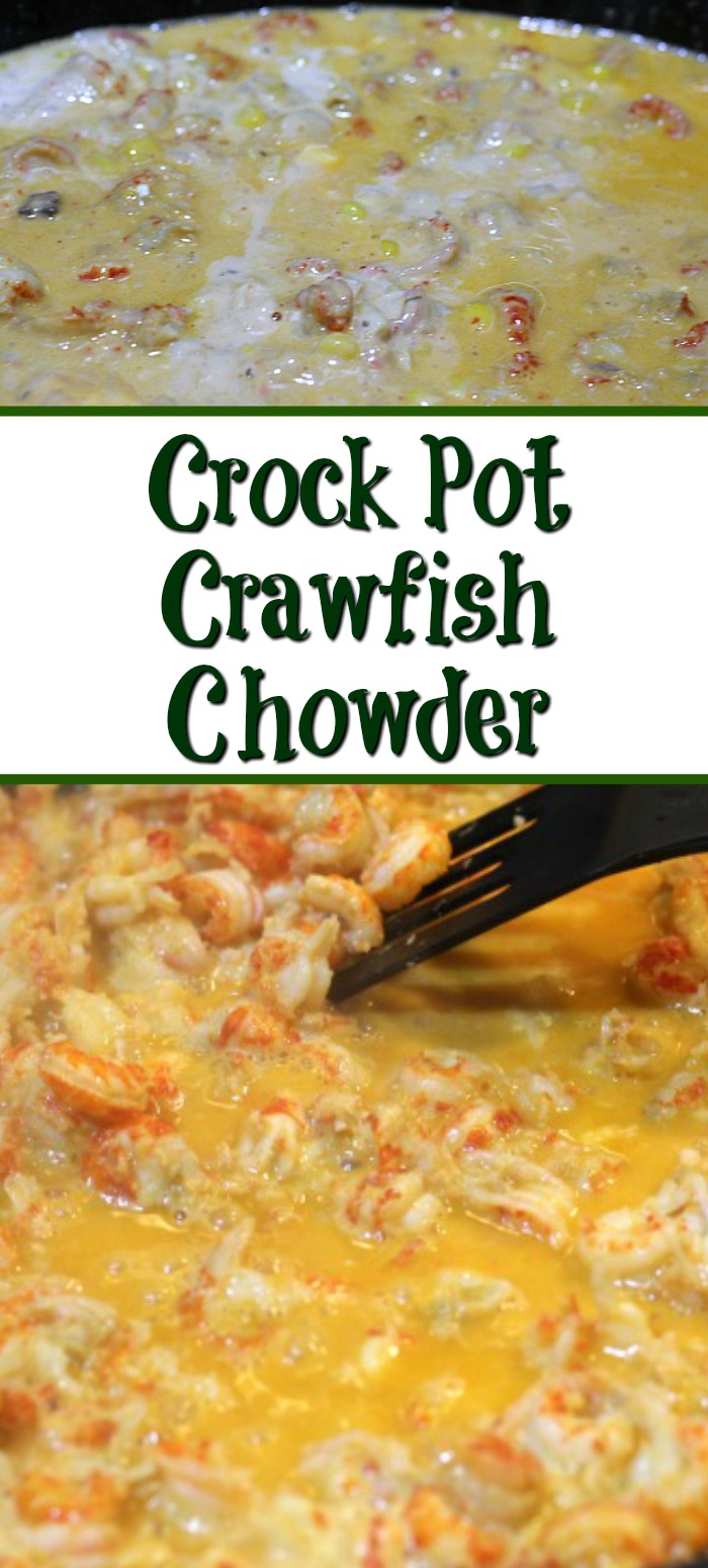 Crock Pot Crawfish Chowder Recipe