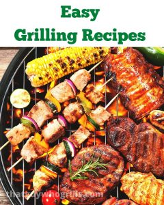 These Easy Grilling Recipes To Try Out are perfect for any weekend or weeknight bbq! I love to use my grill year round and easy recipes make things easier! 