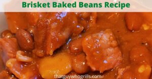 This Smoked Brisket Baked Beans Recipe is the perfect way to use up leftover smoked brisket! These beans can make an easy dinner or a tasty smoked side dish! A dutch oven brings out all the flavor with the cast iron.