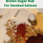 This Brown Sugar Rub For Smoked Salmon is the perfect rub to make for smoked salmon! Use cedar planks to add to the flavor and moist fillet as well! This is easy to make on your pellet grill or electric smoker! You can use freshly caught salmon or salmon fillets.