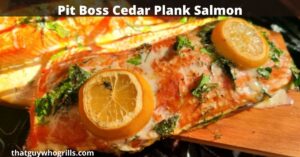 This Pit Boss Cedar Plank Salmon made with dill and parsley is amazing! Throw on butter and lemon as well to make a moist and flavorful smoked salmon! Smoke this on a Pit Boss Pellet Grill or electric smoker for the perfect dinner!