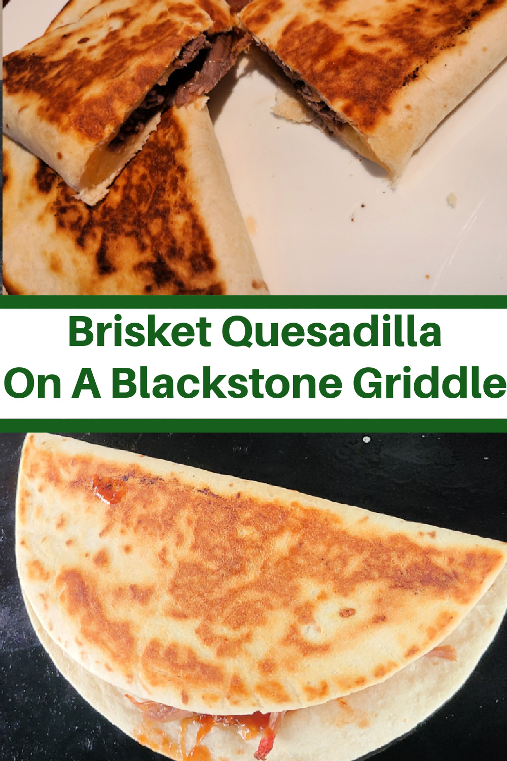 This Brisket Quesadilla is perfect to make on your Blackstone Griddle! Leftover smoked brisket recipes are always a hit and the easier the better! Add in bbq sauce to add more bbq flavor or a jalapeno sauce to kick up the flavor!