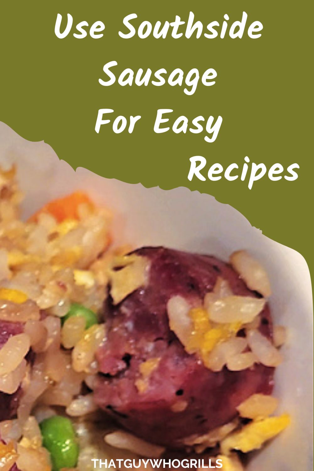 Use Southside Sausage  For Easy Recipes